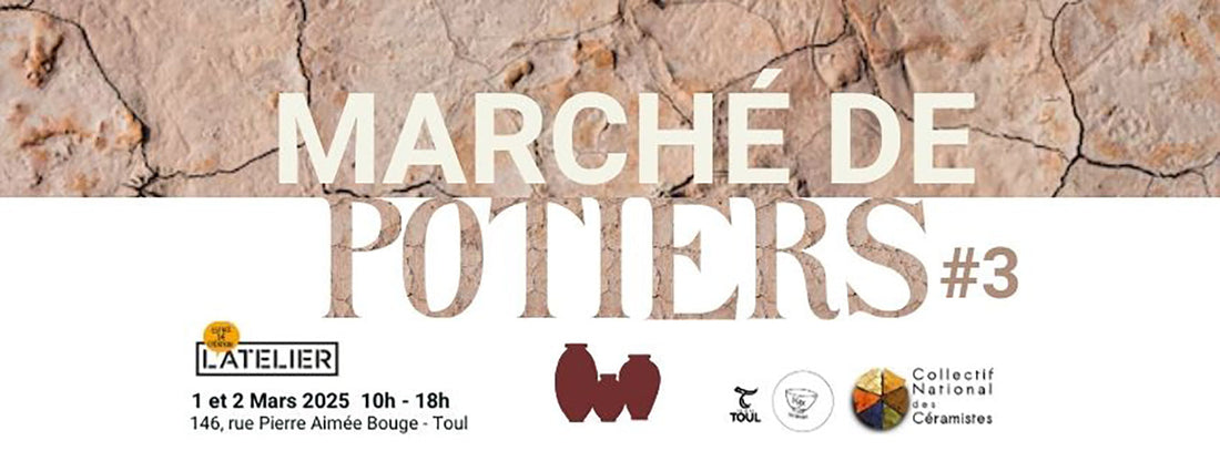 Marché de potiers #3 les 1er et 2 mars 2025 à Toul