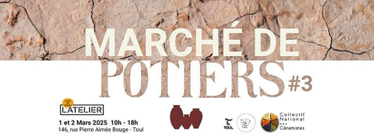 Marché de potiers #3 les 1er et 2 mars 2025 à Toul